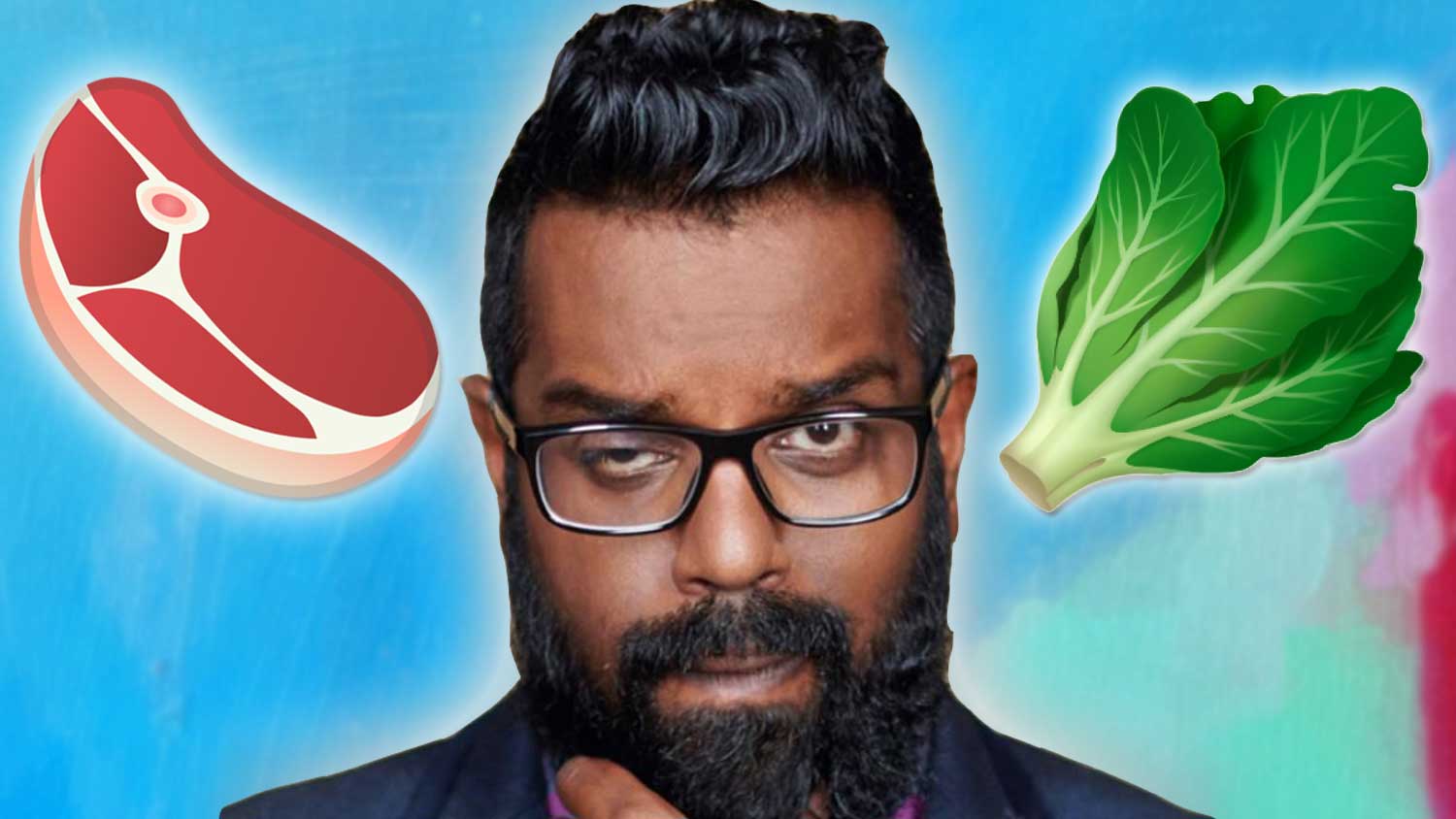 Romesh Ranganathan Explains Why People ‘Hate’ Vegans (Because They’re Right)